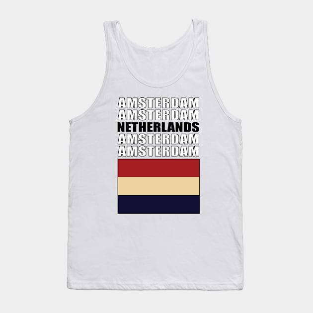 Flag of Netherlands Tank Top by KewaleeTee